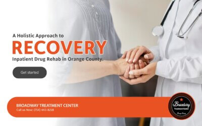 A Holistic Approach to Recovery: Inpatient Drug Rehab in Orange County