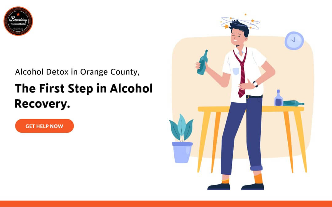 Alcohol Detox in Orange County: The First Step in Alcohol Recovery